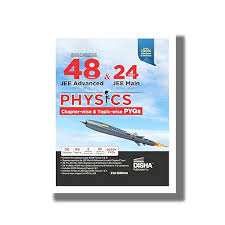 Disha Errorless 48 Years JEE Advanced 1978 2025 24 Year JEE Main 2002 2025 PHYSICS Chapterwise Topicwise PYQs Book